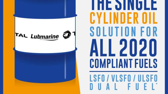 TALUSIA UNIVERSAL is proven to handle the engine cleanliness demands of all engine technologies using low sulfur fuels TALUSIA UNIVERSAL The Single Cylinder Oil Solution for all 2020 compliant fuels